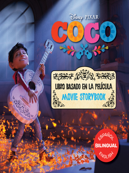 Title details for Coco Movie Storybook / Libro basado en la película by Disney Books - Available